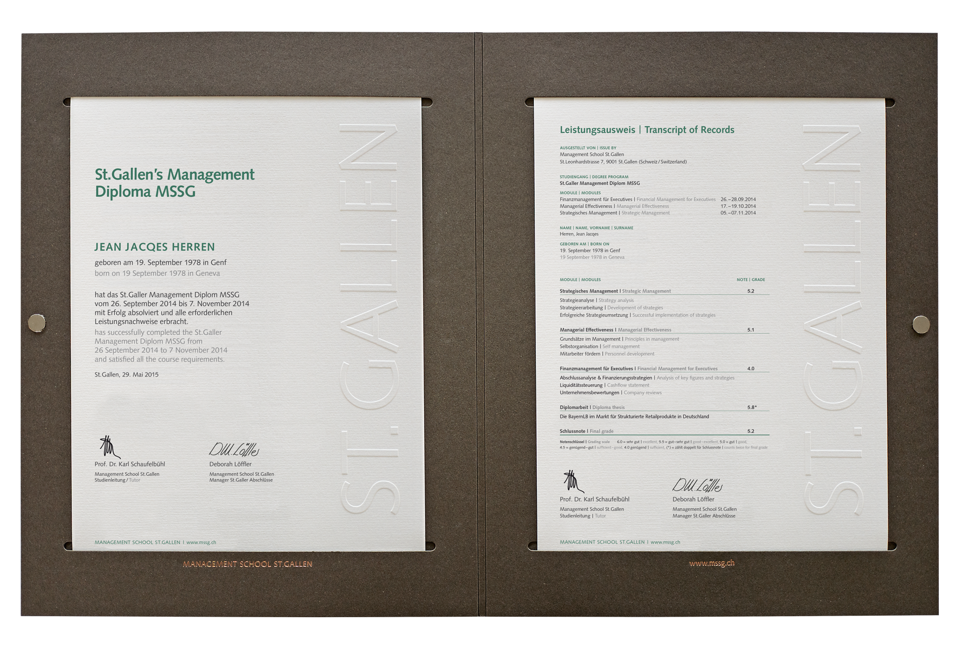 Example of an issued Diploma Certificate from the Management School St.Gallen with formal layout and logo. Symbolizes the successful completion of a training program.